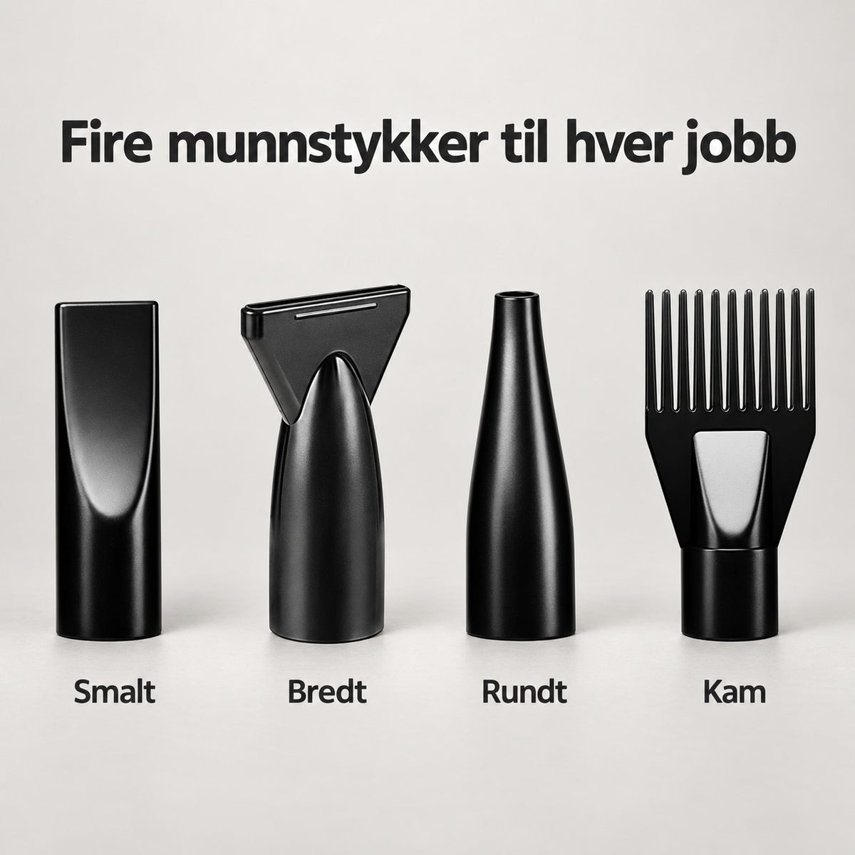 De fire munnstykkene til PelsStorm: smalt, bredt, rundt og kam